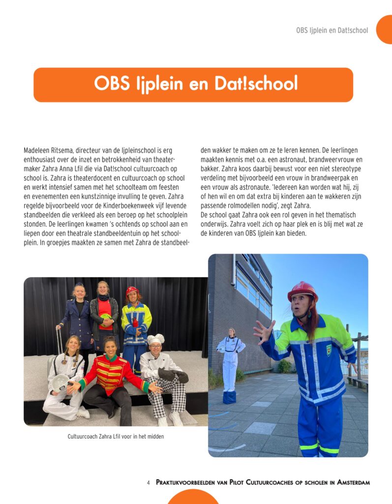 Praktijkvoorbeelden van Pilot Cultuurcoaches op scholen in Amsterdam, Praktijkvoorbeelden van Pilot Cultuurcoaches op scholen in Amsterdam